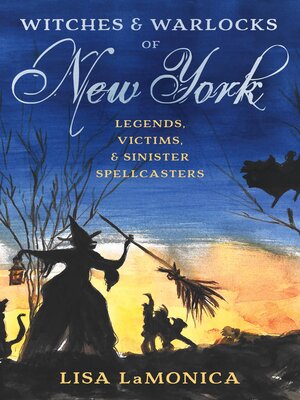 cover image of Witches and Warlocks of New York
